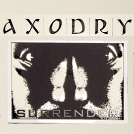 Surrender - Axodry Revenge Cut (feat. RaHen) Axodry
