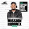 Mission X (Bang) [feat. Scrufizzer, Lady Lykez, Roachee, Xploder, Maxsta & Zeph Ellis] - Single
