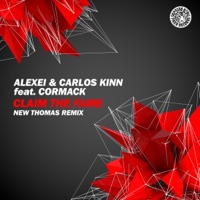 Claim the Fame (Remixes) [feat. Cormack] - Single - Alexei & Carlos Kinn