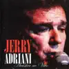 JERRY ADRIANI INDIFERENÇA