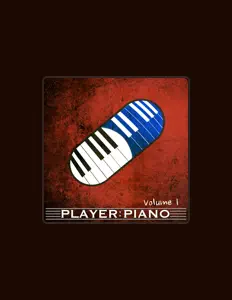 Posłuchaj wykonawcy Player Piano, obejrzyj teledyski, przeczytaj biografię, zobacz daty tras koncertowych i nie tylko!