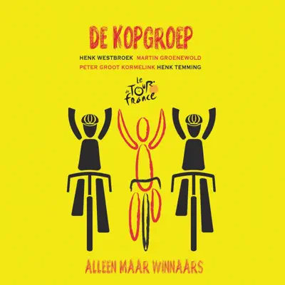 Alleen Maar Winnaars (with Henk Westbroek, Henk Temming, Peter Groot Kormelink & Martin Groenewold) - Single - Henk Westbroek Alleen Maar Winnaars (with Henk Westbroek, Henk Temming, Peter Groot Kormelink & Martin Groenewold) - Single - Henk Westbroek