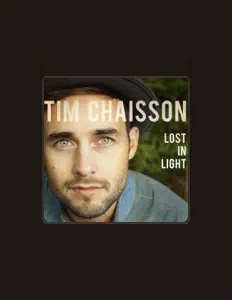 Listen to Tim Chaisson, watch music videos, read bio, see tour dates & more!
