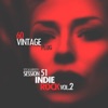 Vintage Plug 60: Session 51 - Indie Rock, Vol. 2