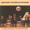 Jamie Wight's New Orleans Joymakers & John Royen