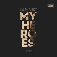 My Heroes (Album Sampler) - Single - DJ Marky
