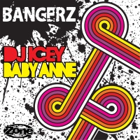 Bangerz - Single - DJ Icey & Baby Anne