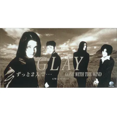Zutto Futaride… - Single - Glay