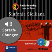 Audiobook cover for Sinfonia Siciliana: Compact Lernkrimis - Italienisch B1 by Alessandra Felici Puccetti