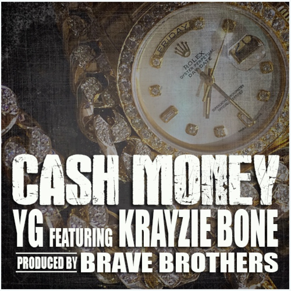 Обложка альбома «Cash Money (feat. Krayzie Bone) - Single» — YG