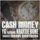 Cash Money feat Krayzie Bone Single