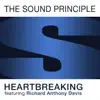 The Sound Principle - Heartbreaking (feat. Richard Anthony Davis) [Intimate Extended Mix]