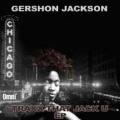 Traxx That Jack U - EP