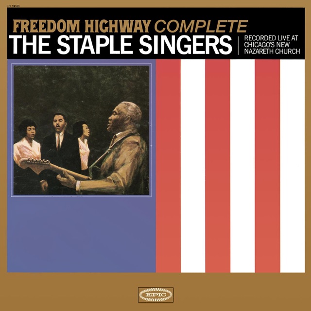 Freedom Highway: Complete - Recorded Live at Chicago's New Nazareth Church