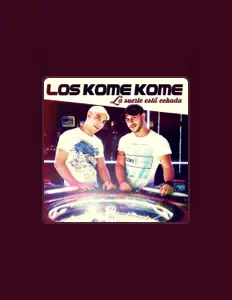 Listen to Los Kome Kome, watch music videos, read bio, see tour dates & more!