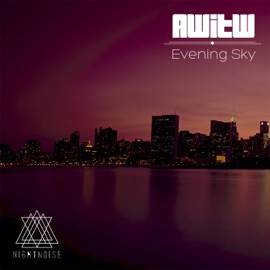 Evening Sky (Extended Mix) AWITW