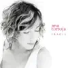 Ana Torroja - Me Basta Con Creer (Mes Prieres)