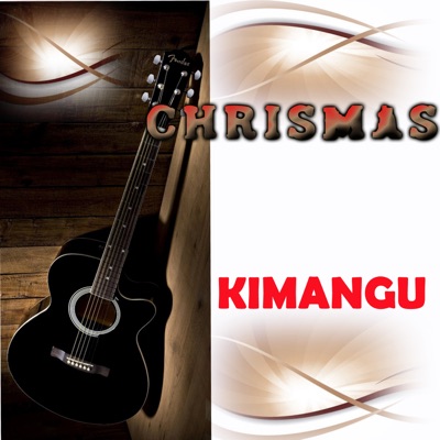 Kimangu - Chrismas