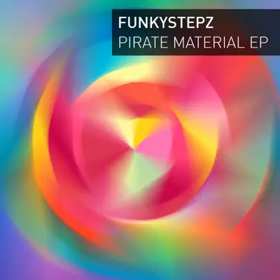FunkyStepz adlı sanatçının Pirate Material - Single albümünü dinle