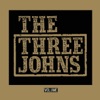 The Three Johns - Watch It Go