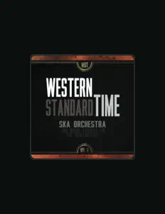 Western Standard Time Ska Orchestraを聴いたり、ミュージックビデオを鑑賞したり、経歴やツアー日程などを確認したりしましょう！