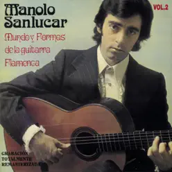 Mundo y Formas de la Guitarra, Vol. 2 - Manolo Sanlúcar