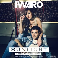 Sunlight (feat. Andrea Santamaria) [Aessi & Naitwell Remix] - Single - Iwaro