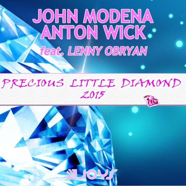 Precious Little Diamond 2015 (feat. Lenny Obryan) - Single