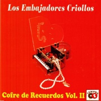 Los Embajadores Criollos - Como una Visión