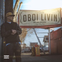 Since Day One - Dboi Livin