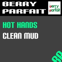 Clean Mud - Single - Hot Hands