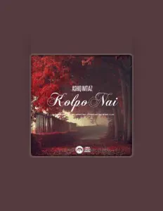 Dengarkan Ashiq Imtiaz, tonton video musik, baca bio, lihat tanggal tur & lainnya!