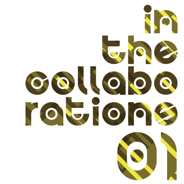 In the Collaborations 01 - Single
