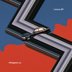 Lexus - EP