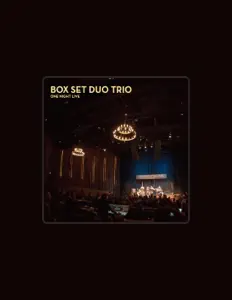 Listen to Box Set Duo Trio, watch music videos, read bio, see tour dates & more!