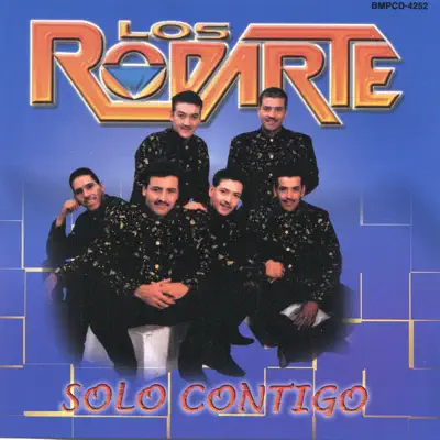 Solo Contigo - Los Rodarte Solo Contigo - Los Rodarte