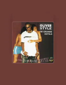 Ακούστε περιεχόμενο από Oliver Style, παρακολουθήστε μουσικά βίντεο, διαβάστε το βιογραφικό, δείτε ημερομηνίες περιοδείας, και πολλά ακόμη!