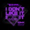 I Don't Like It, I Love It (feat. Robin Thicke & Verdine White) [DiscoTech Remix] artwork