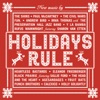 Holidays Rule artwork