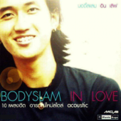 Bodyslam in Love - Bodyslam