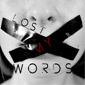 Lost My Words