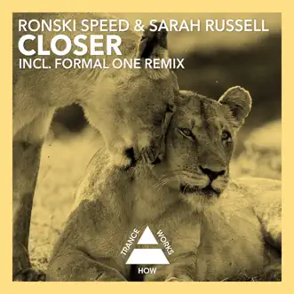 Closer by Ronski Speed & Sarah Russell song reviws