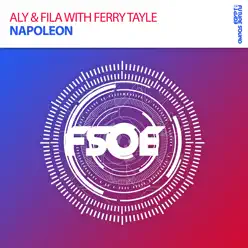Napoleon - Single - Aly & Fila Napoleon - Single - Aly & Fila