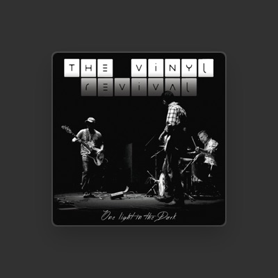 Listen to The Vinyl Revival, watch music videos, read bio, see tour dates & more!