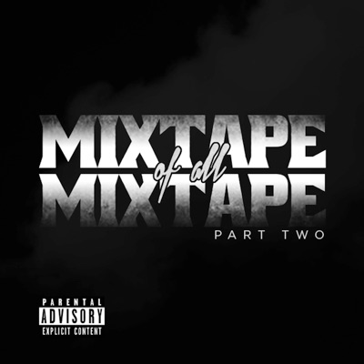 Mixtape of All Mixtapes 2