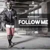 Stream & download Follow Me - Single