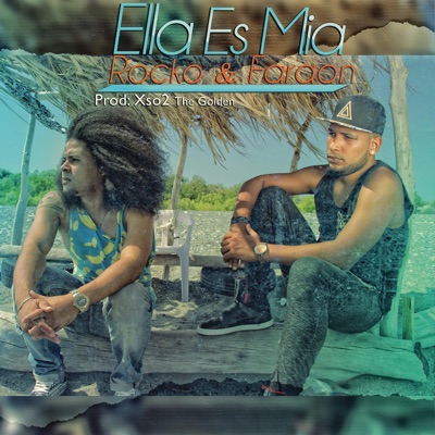 Ella Es Mía - Single
