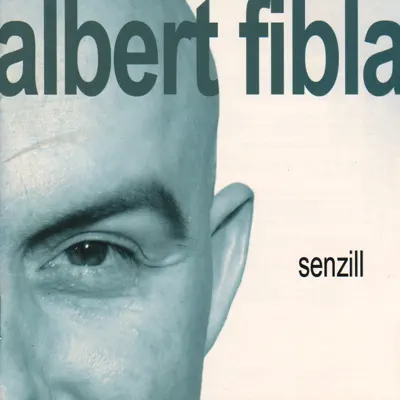 Senzill - Albert Fibla