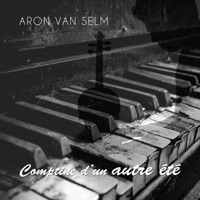 Comptine d'un Autre Été - Single - Aron van Selm