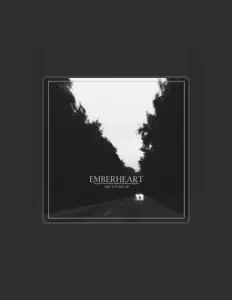 Dengarkan Emberheart, tonton video musik, baca bio, lihat tanggal tur & lainnya!